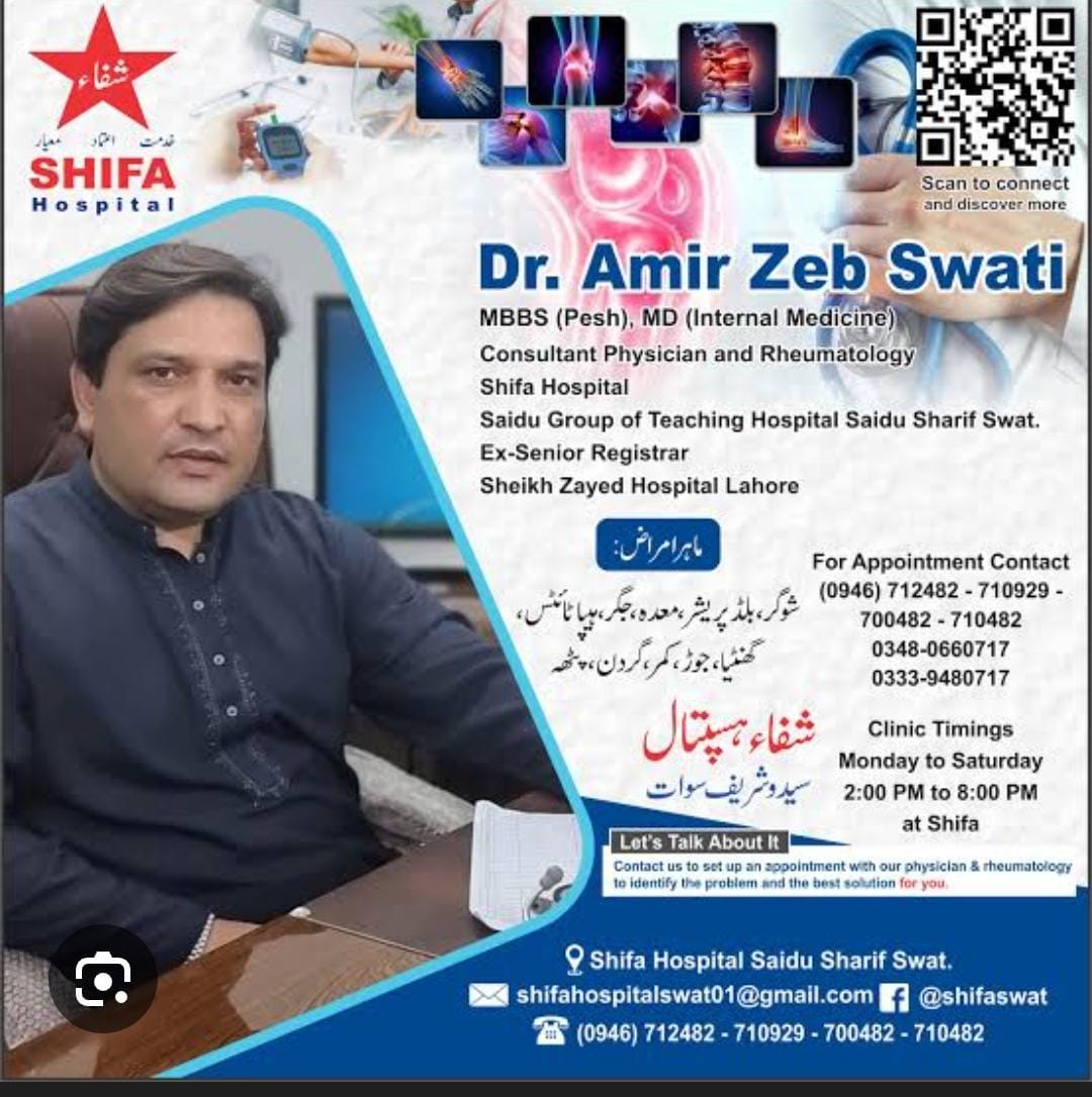 Dr. Amir Zeb Swati Shifa Hospital Saidu Sharif Swat