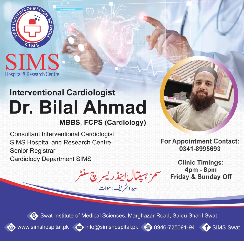 Dr. Bilal Ahmad Sims Hospital Saidu Sharif Swat
