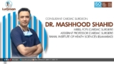Dr Masood Shahid – Luqman International Hospital saidu sharif Swat