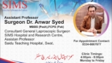Dr. Anwar Syed SIMS Hospital Saidu Sharif Swat