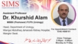 Dr. Khurshid Alam SIMS Hospital Saidu Sharif Swat