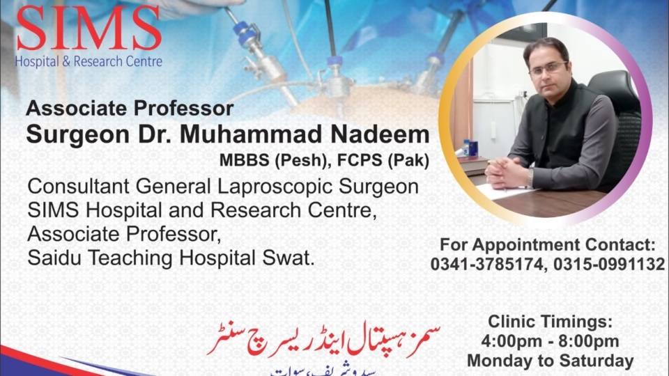 Dr. Muhammad Nadeem SIMS Hospital Saidu Sharif Swat