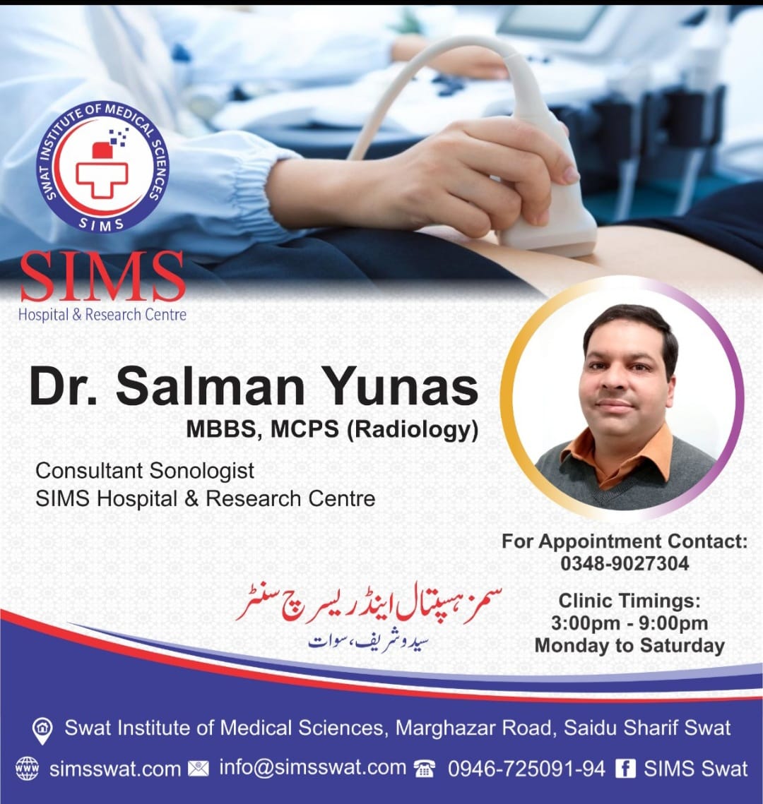 Dr. Salman Younas SIMS Hospital Saidu Sharif Swat