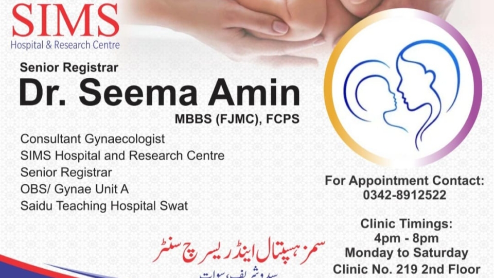Dr. Seema Amin SIMS Hospital Saidu Sharif Swat