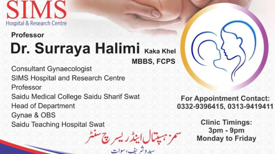 Dr. Suraya Halimi SIMS Hospital Saidu Sharif Swat