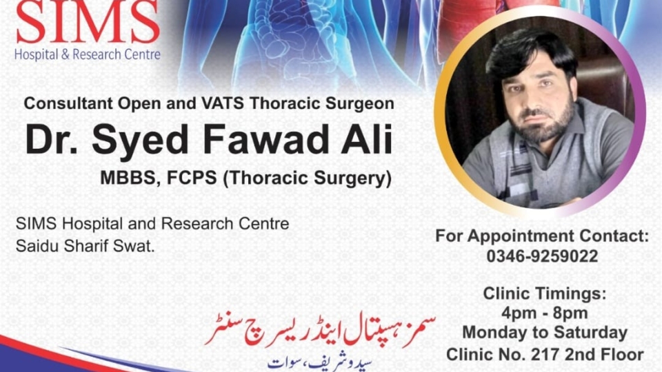 Dr. Syed Fawad Ali SIMS Hospital Saidu Sharif Swat