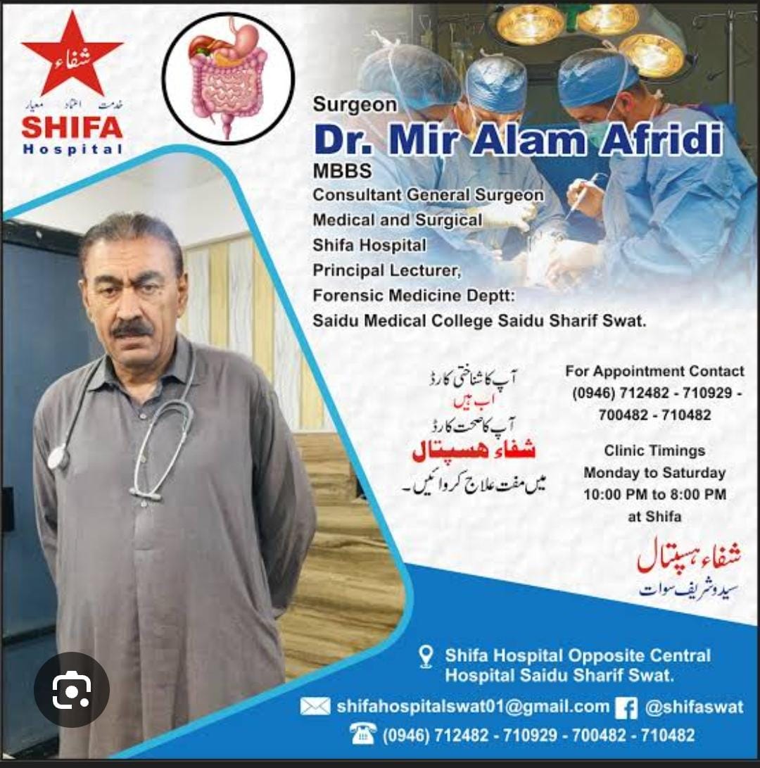 Dr Mir Alam Afridi – Shifa Hospital Saidu Sharif Swat