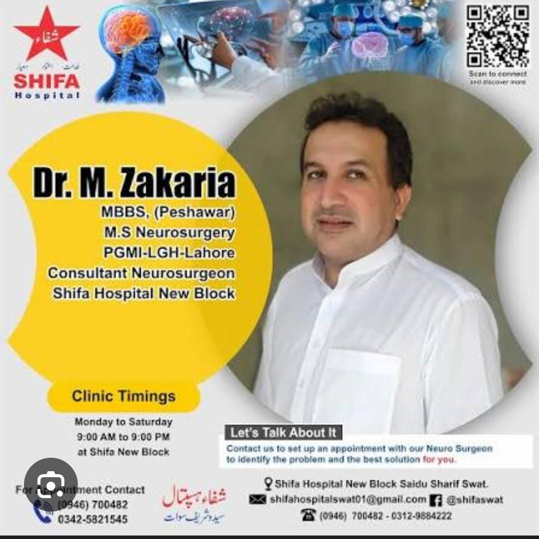 Dr Muhammad Zakria - Shifa Hospital Saidu Sharif Swat