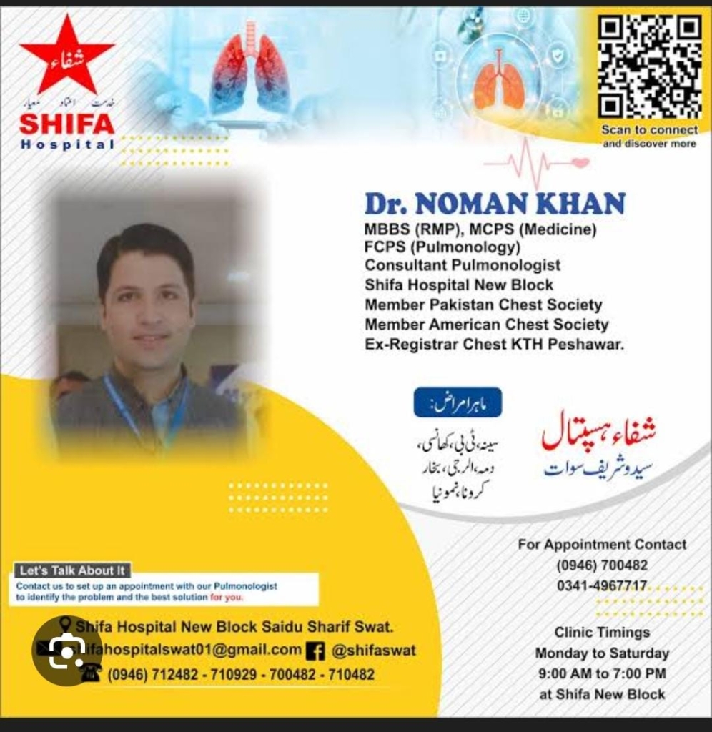 Dr Noman Khan - Shifa Hospital Saidu Sharif Swat