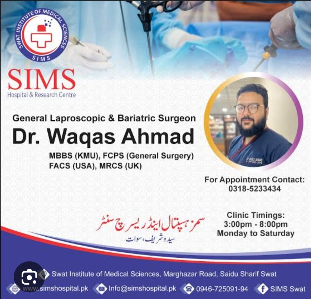 Dr. Waqas Ahmad Sims Hospital Saidu Sharif Swat