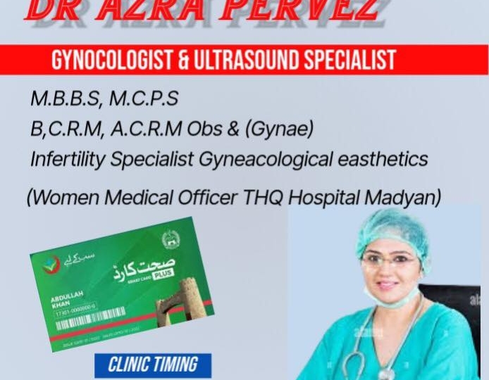 Dr Azra Parvez – Imdad Medical Center Madyan | kpk doctors