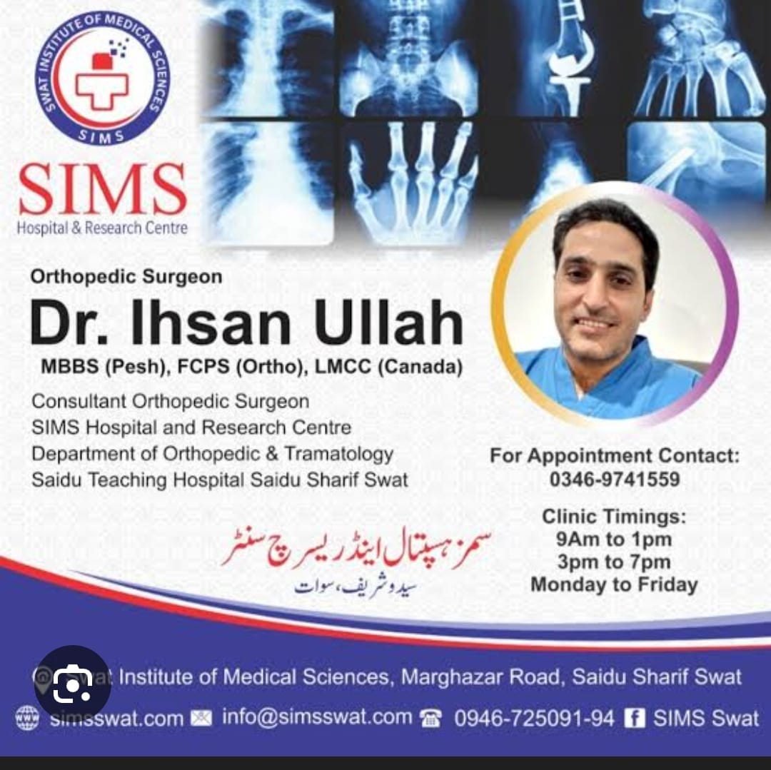 Dr. ihsan ullah Sims Hospital Saidu Sharif Swat