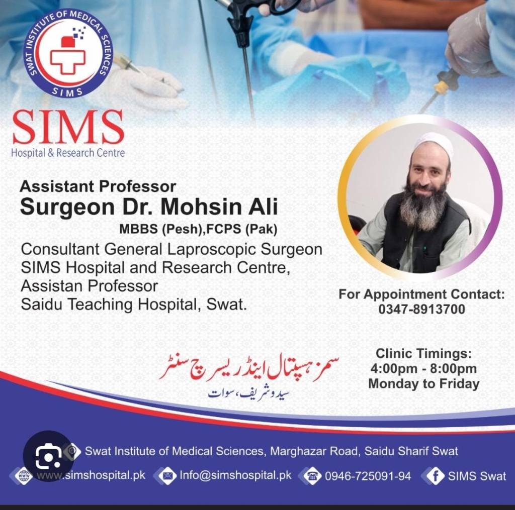 Dr. mohsin ali Sims Hospital Saidu Sharif Swat