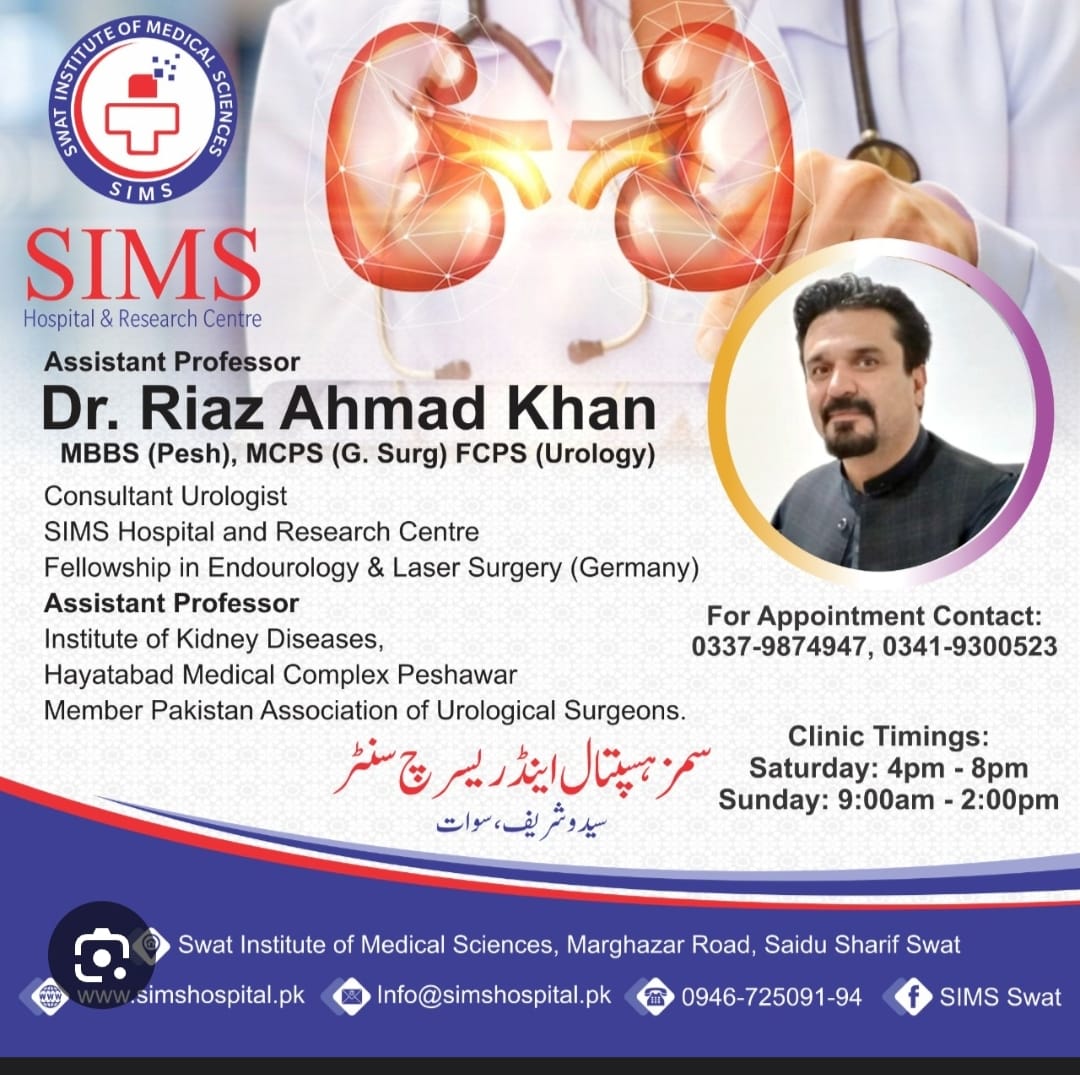 Dr. riaz ahmad Sims Hospital Saidu Sharif Swat