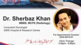 Dr. sher baz khan Sims Hospital Saidu Sharif Swat