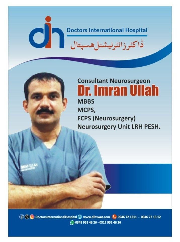 Dr Imran Ullah | Doctors International Hospital | Kpk Doctors | swat doctors