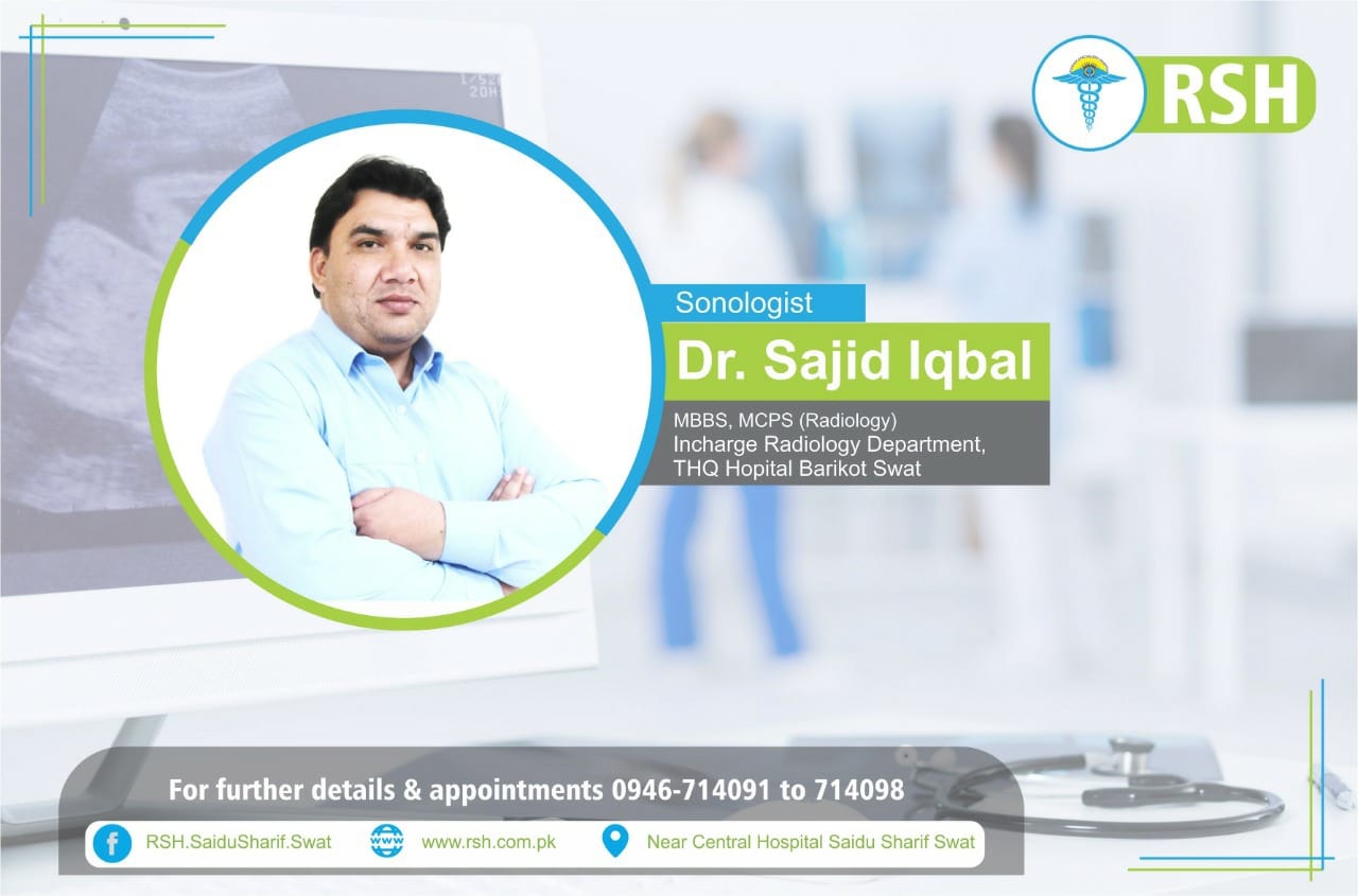 Dr Sajid Iqbal | Roshan Specialized Hospital & Research Center | kpk doctors | swat doctors